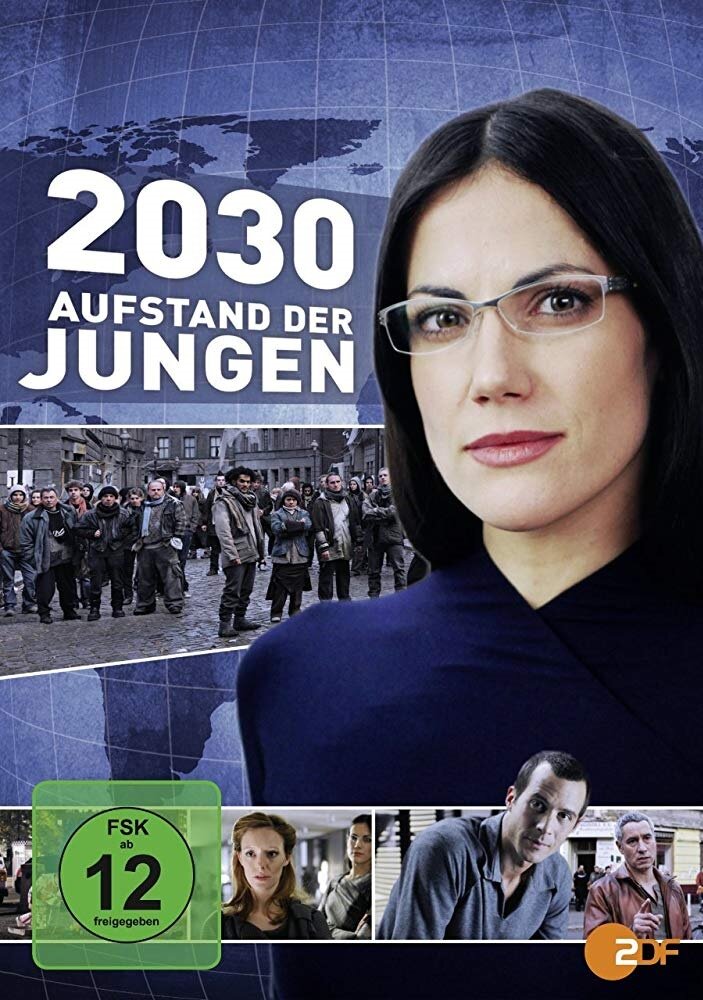 2030 - Aufstand der Jungen (2010)