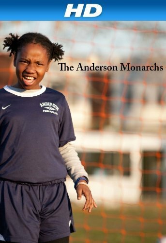 The Anderson Monarchs (2012)