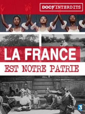 La France est Notre Patrie (2015)