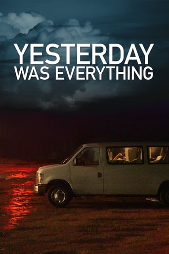 Yesterday Was Everything (2016)